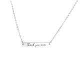 Thank you Mom Bar Necklace
