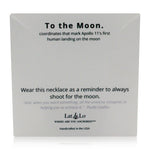 Shoot for the Moon | Moon - Lat & Lo™