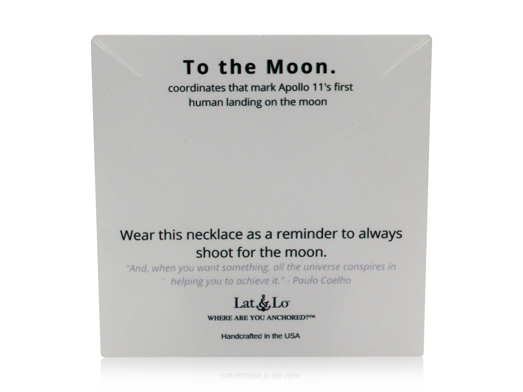 Shoot for the Moon | Moon - Lat & Lo™